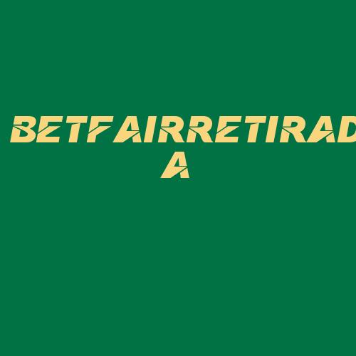 Logo da BETFAIRRETIRADA